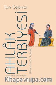 Ahlak Terbiyesi (Kitabü Islahi’l-Ahlak)