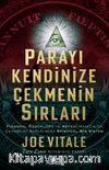 Parayı Kendinize Çekmenin Sırları