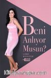 Beni Anlıyor musun?