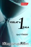 Vuslat’a 1 Kala