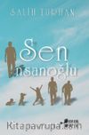 Sen İnsanoğlu
