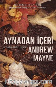 Aynadan İçeri / Natüralist 2