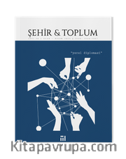 Şehir ve Toplum Dergisi Ocak-Nisan 2023 Sayı:24