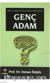 Genç Adam: İmanı, Heyecanı, İdeali, Kimliği ve Hedefleriyle (Çanta Boy)