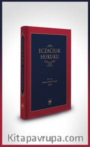 Eczacılık Hukuku (Ciltli)