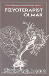 Fizyoterapist Olmak
