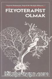 Fizyoterapist Olmak