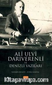 Ali Ulvi Darıverenli ve Denizli Yazıları