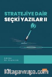 Stratejiye Dair Seçki Yazılar II