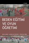 Beden Eğitimi ve Oyun Öğretimi