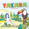 Yakara & İnsanın Toprakla Anlaşması