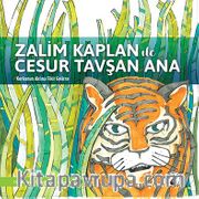 Zalim Kaplan İle Cesur Tavşan Ana