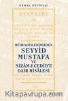Mühendislerimizden Seyyid Mustafa ve Nizam-ı Cedîd’e Dair Risalesi