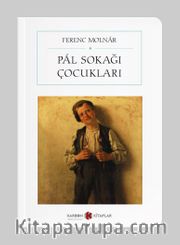 Pal Sokağı Çocukları (Cep Boy) (Tam Metin)