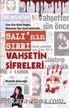 Salı’nın Sırrı Vahşetin Şifreleri
