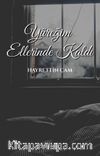 Yüreğim Ellerinde Kaldı