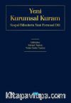 Yeni Kurumsal Kuram & Sosyal Bilimlerin Yeni Evrensel Dili