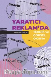 Yaratıcı Reklamda Teknik ve Görsel Okuma