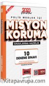2023 Yıldız Serisi Polis Meslek İçi Misyon Koruma 10 Deneme Sınavı 