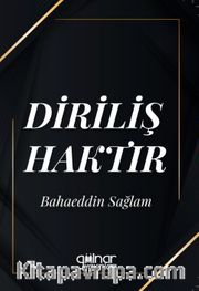 Diriliş Haktır