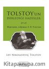Tolstoy’un Derlediği Hadisler