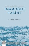 Sosyal ve Kültürel Yapısıyla İmamoğlu Tarihi