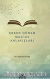 Erken Dönem Mucize Anlayışları