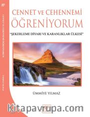 Cennet ve Cehennemi Öğreniyorum