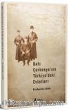 Batı Çerkesya'nın Türkiye'deki Evlatları