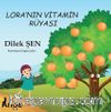 Lora’nın Vitamin Rüyası