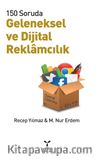 150 Soruda Geleneksel ve Dijital Reklamcılık