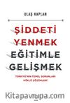 Şiddeti Yenmek Eğitimle Gelişmek