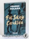 Pal Sokağı Çocukları (Ciltli, İplik Dikişli)