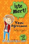 İşte Mert! / Yeni Öğretmen / Yeniliğe Açık Olmak 