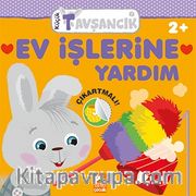 Ev İşlerine Yardım / Küçük Tavşancık Serisi