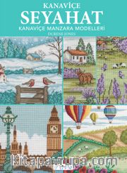 Kanaviçe Seyahat / Kanaviçe Manzara Modelleri