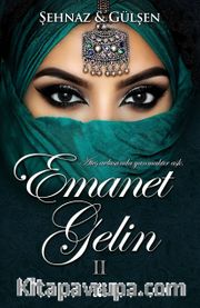 Emanet Gelin 2 (Ciltli)