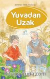 Yuvadan Uzak