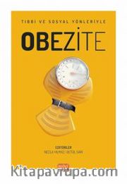 Tıbbi ve Sosyal Yönleriyle Obezite