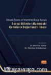İktisadi, Finans ve Yönetimsel Bakış Açısıyla Sosyal Bilimler Alanındaki Konuların Değerlendirilmesi
