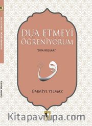 Dua Etmeyi Öğreniyorum