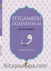 Peygamberi Öğreniyorum
