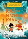 Kai ve Maymun Kral: Destansoy Ailesi’nin Efsaneler Koleksiyonu 3