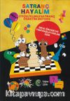 Satranç Hayalim & Etkinliklerle Satranç Öğretim Metodu