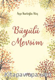 Büyülü Mevsim