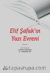 Elif Şafak’ın Yazı Evreni