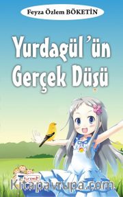 Yurdagül' ün Gerçek Düşü