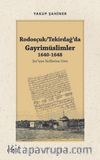 Rodosçuk / Tekirdağ’da Gayrimüslimler 1640-1648 Şer’iyye Sicillerine Göre