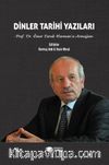 Dinler Tarihi Yazıları & Prof. Dr. Ömer Faruk Harman’a Armağan 
