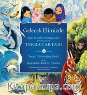Gelecek Elimizde <br /> Çocukların Terra Carta’sı